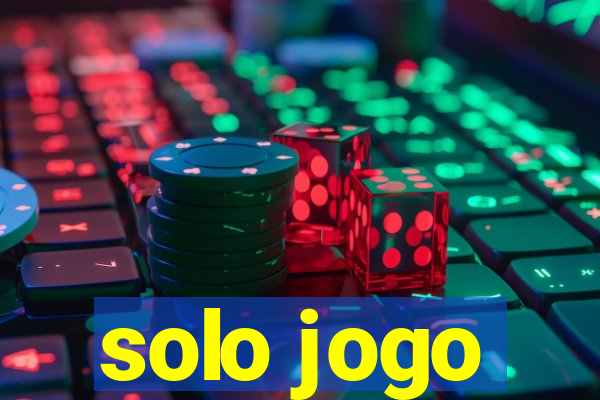 solo jogo